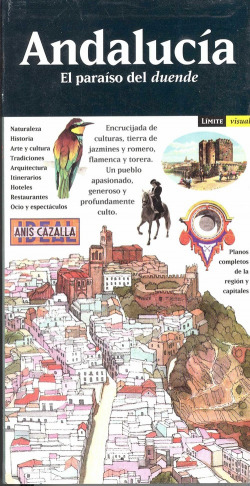 ANDALUCÍA.(EL PARAÍSO DEL DUENDE)