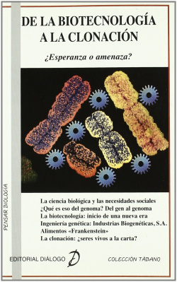 De La Biotecnología A La Clonación