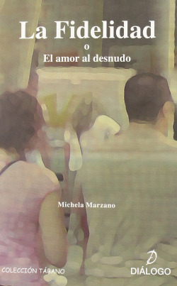 La fidelidad o el amor al desnudo