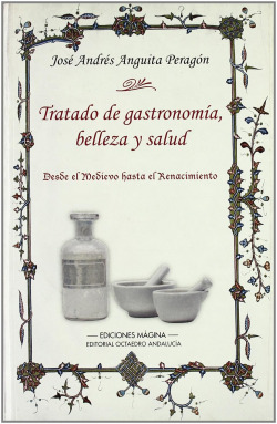 TRATADO DE GASTRONOMIA, BELLEZA Y SALUD