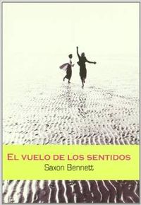 El vuelo de los sentidos