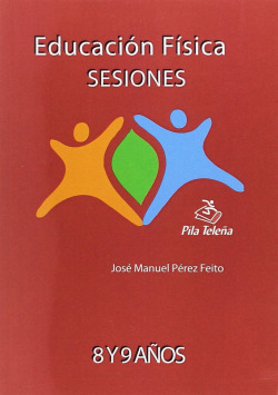 Educación física: Sesiones (8/9 años)