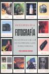 ENCICLOPEDIA DE TECNICAS DE LA FOTOGRAFIA