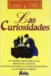 CURIOSIDADES,LAS. UN ANECDOTARIO IMPRESCINDIBLE PARA LOS AMA
