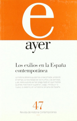 EXILIOS EN LA ESPAÑA CONTEMPORANEA, LOS