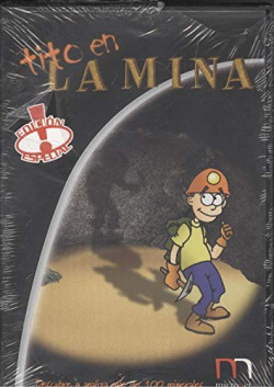 TITO EN LA MINA