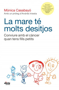 La mare té molts desitjos