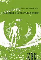 Cualquier dia nos veran soñar (a escena)