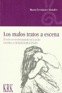 Malos tratos a escena (coleccion alternativas)