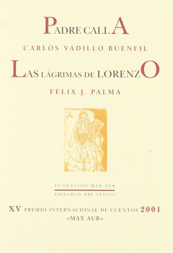 áPadre calla ; Las lágrimas de Lorenzo