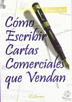 Como Escribir Cartas Comerciales Que Vendan