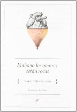 Mañana los amores serán rocas
