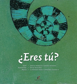 ¿Eres tú