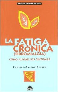 La fatiga crónica (fibromialgia)