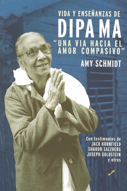 Vida y enseñaza de Dipa Ma