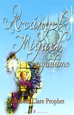 Arcángel Miguel, ayúdame