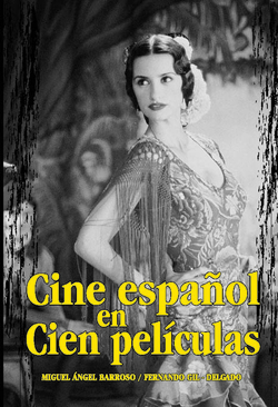 Cine español en cien peliculas
