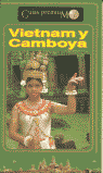 GUIA DE VIETNAM Y CAMBOYA