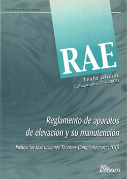 REGLAMENTO DE APARATOS DE ELEVANCION Y MANUTENCION R.A.E.