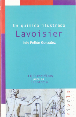 Un químico ilustrado. Lavoisier