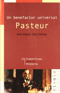 Un benefactor universal. Pasteur