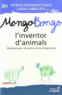 Mong-Bongo, l'inventor d'animals