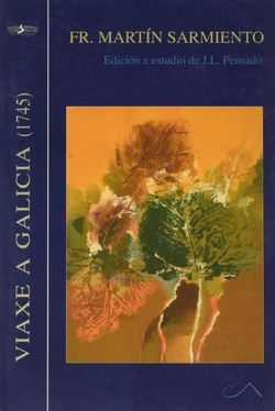 Viaxe a Galicia (1745)