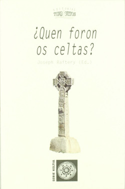 ¿Quen foron os celtas?