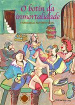 O botín da inmortalidade
