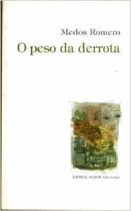 O peso da derrota
