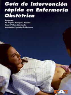 GUÍA DE INTERVENCIÓN RÁPIDA EN ENFERMERÍA OBSTÈTRICA