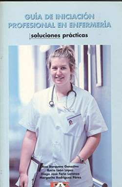 GUIA DE INICIACION PROFESIONAL. SOLUCIONES PRACTICAS
