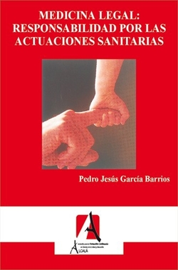 MEDICINA LEGAL: RESPONSABILIDAD POR LAS ACTUACION
