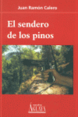 SENDERO DE LOS PINOS