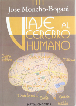 VIAJE AL CEREBRO HUMANO