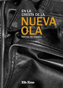 En la cresta de la Nueva Ola