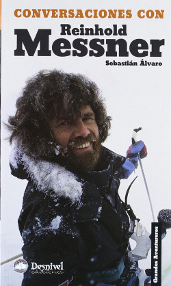 Conversaciones con Reinhold Messner