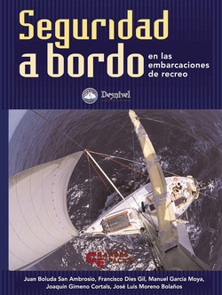 SEGURIDAD A BORDO EN LAS EMBARCACIONES DE RECREO