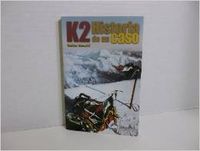 K2.HISTORIA DE UN CASO.(MONTAÑA)