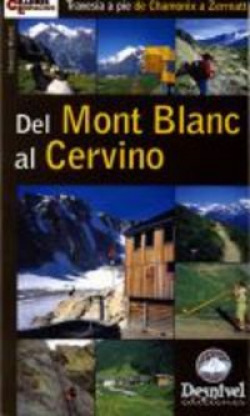 DEL MONT BLANC AL CERVINO