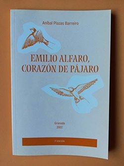 Emilio Alfaro, corazón de pájaro