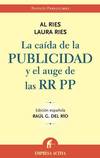 La caida de la publicidad y auge de las RRPP