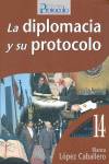 La diplomacia y protocolo