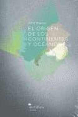 EL ORIGEN DE LOS CONTINENETES Y OCéANOS