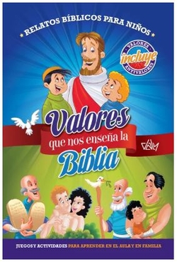 Valores que nos enseña la biblia