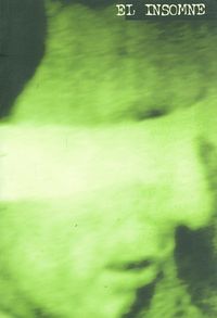 El insomne:1998-2001
