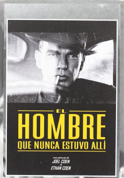 El hombre que nunca estuvo allí