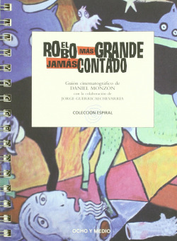 El robo más grande jamás contado