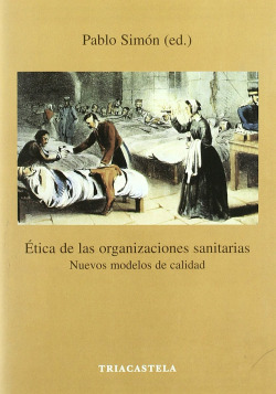 ÈTICA DE LAS ORGANIZACIONES SANITARIAS