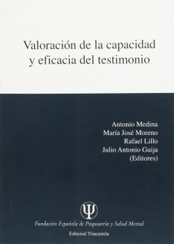 VALORACIÓN DE LA CAPACIDAD Y EFICACIA DEL TESTIMONIO